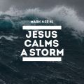 Jesus Calms A Storm | Mark 4:35-41 | Pastor Matt Sims