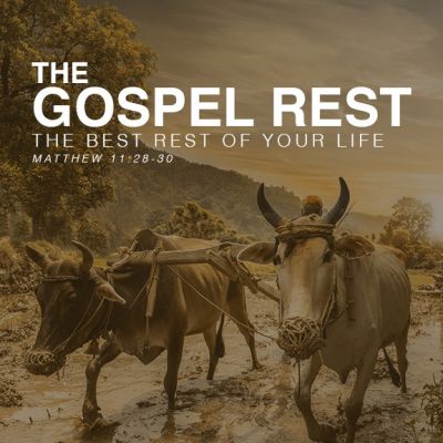 The Gospel Rest