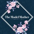 Mother's Day 2022 - The Model Mother
